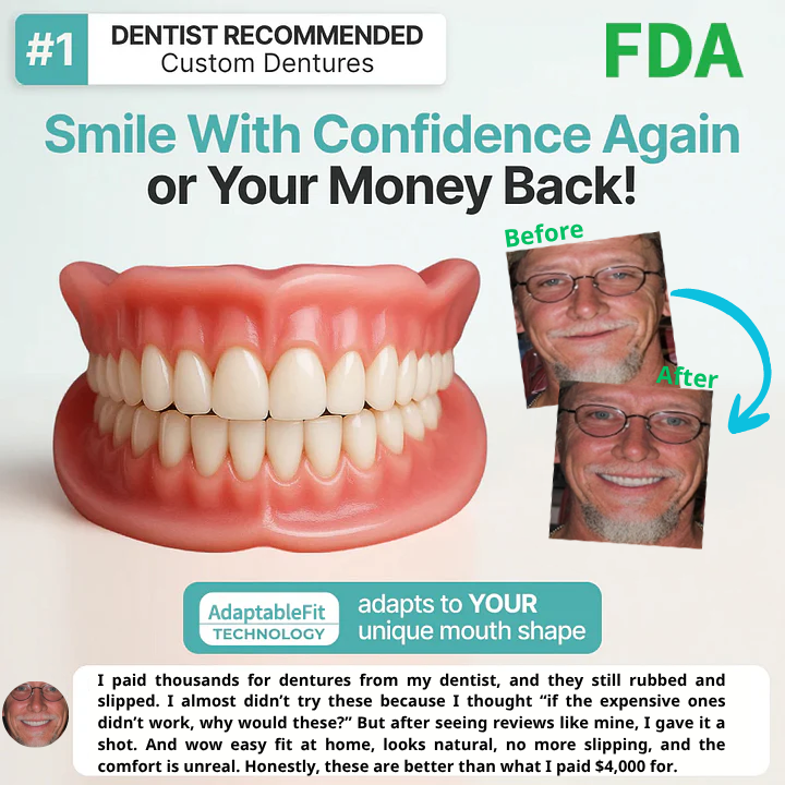 Perfect Dentures with AdvancedSize & Shape Memory Fit /Automatically locks to theappropriate size, perfectly fittingevery mouth.